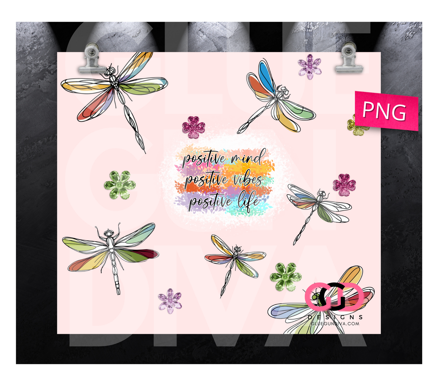 Positive mind vibes life dragonflies - Digital tumbler wrap for 20 oz skinny straight tumbler