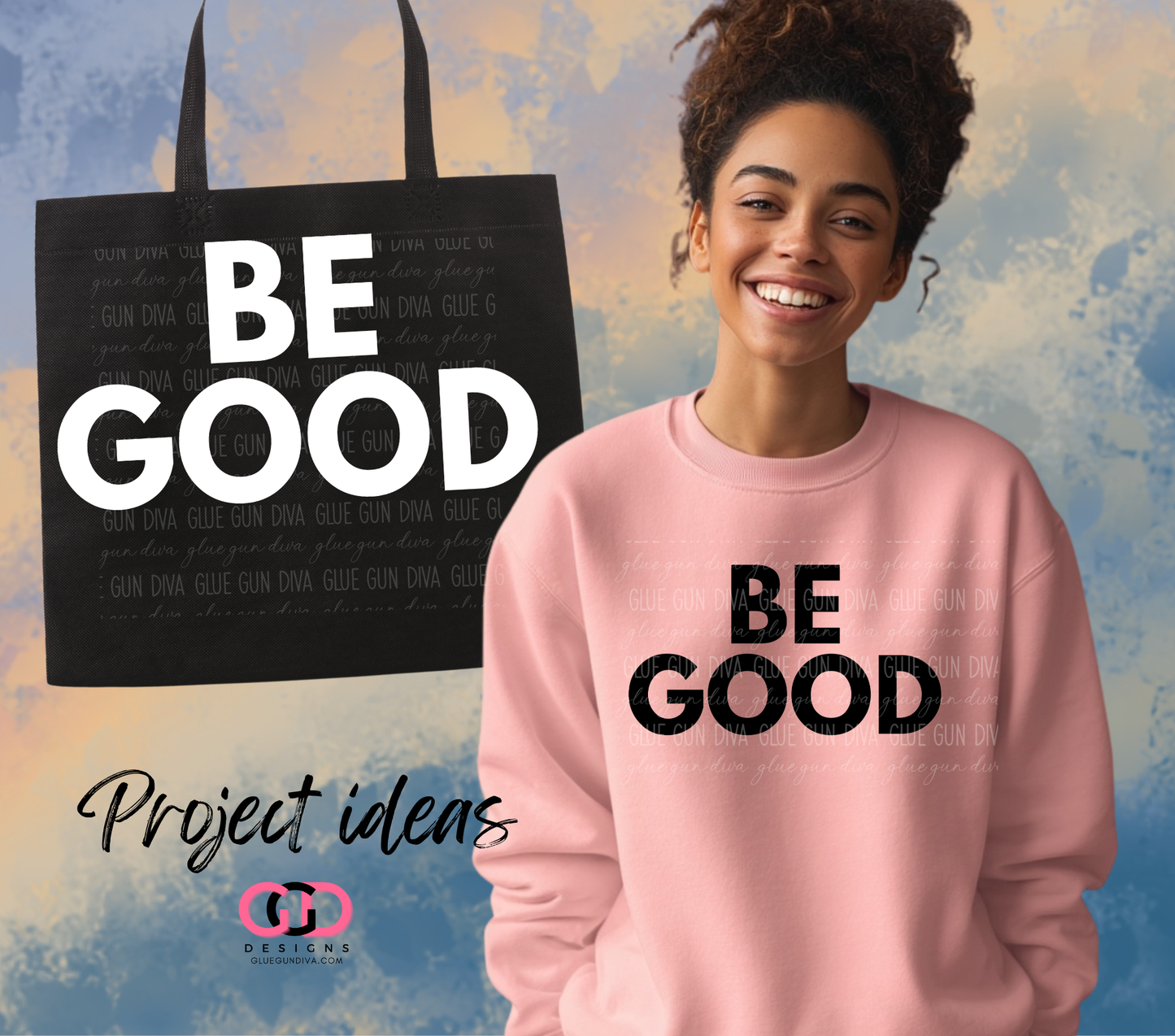 Be Good - PNGs & SVGs