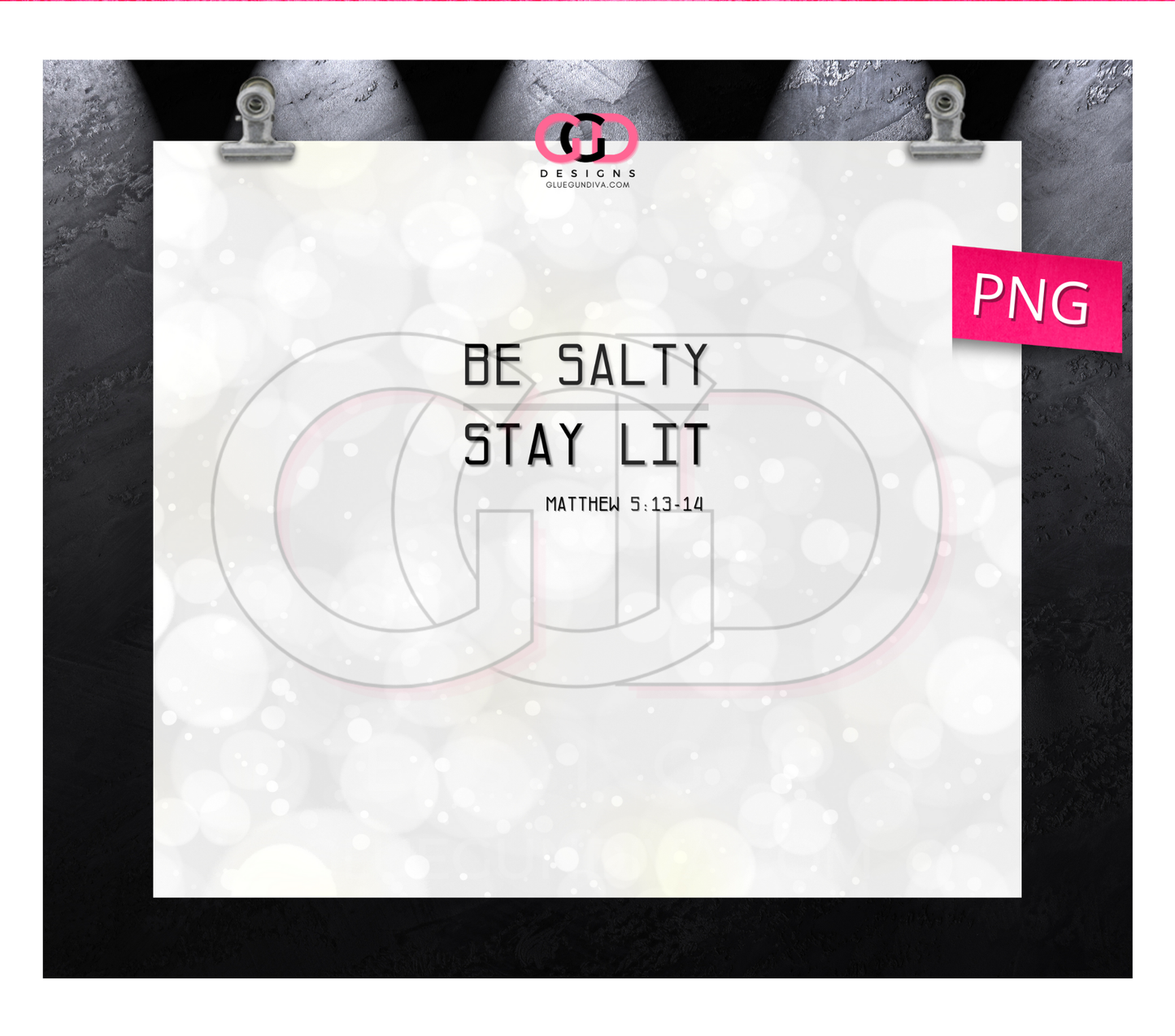 White Bokeh Be Salty Stay Lit- Digital tumbler wrap for 20 oz skinny straight tumbler