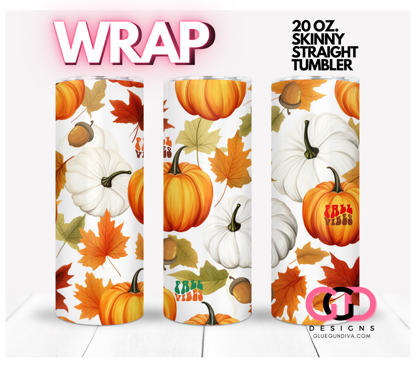 Fall Vibes Collage- Digital tumbler wrap for 20 oz skinny straight tumbler
