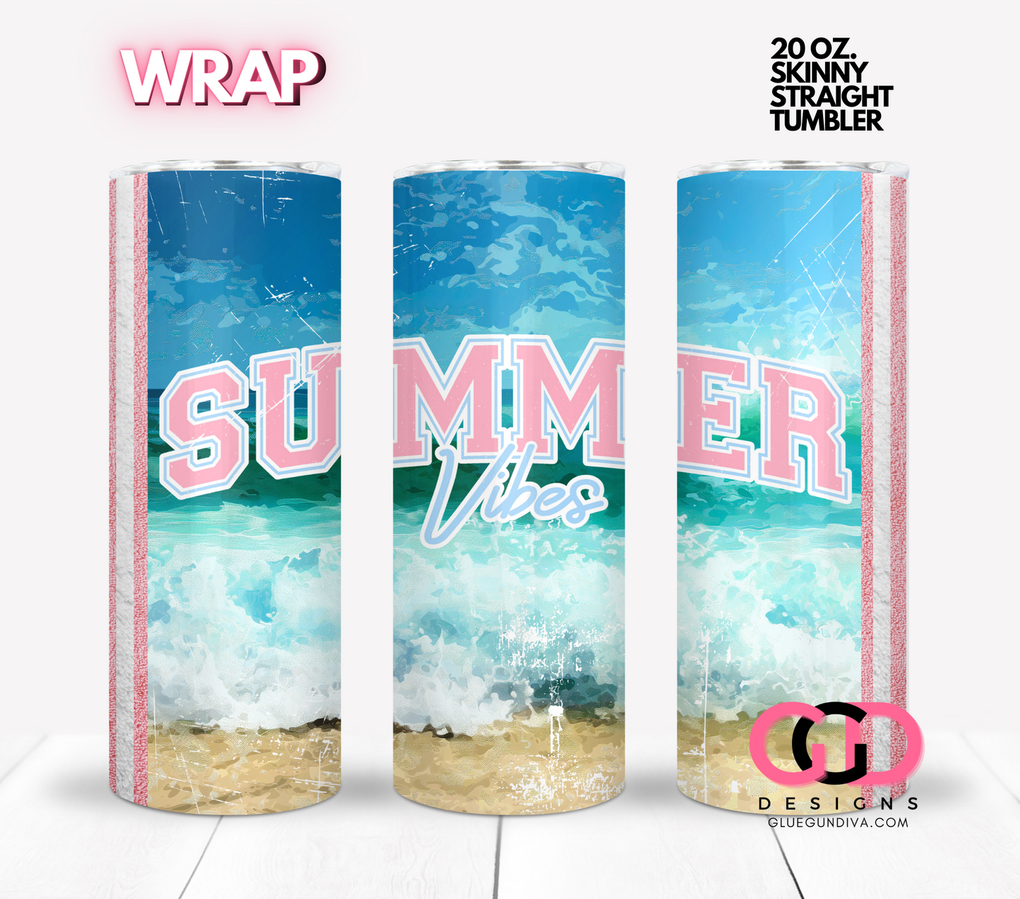 Summer Vibes - Digital tumbler wrap for 20 oz skinny straight tumbler