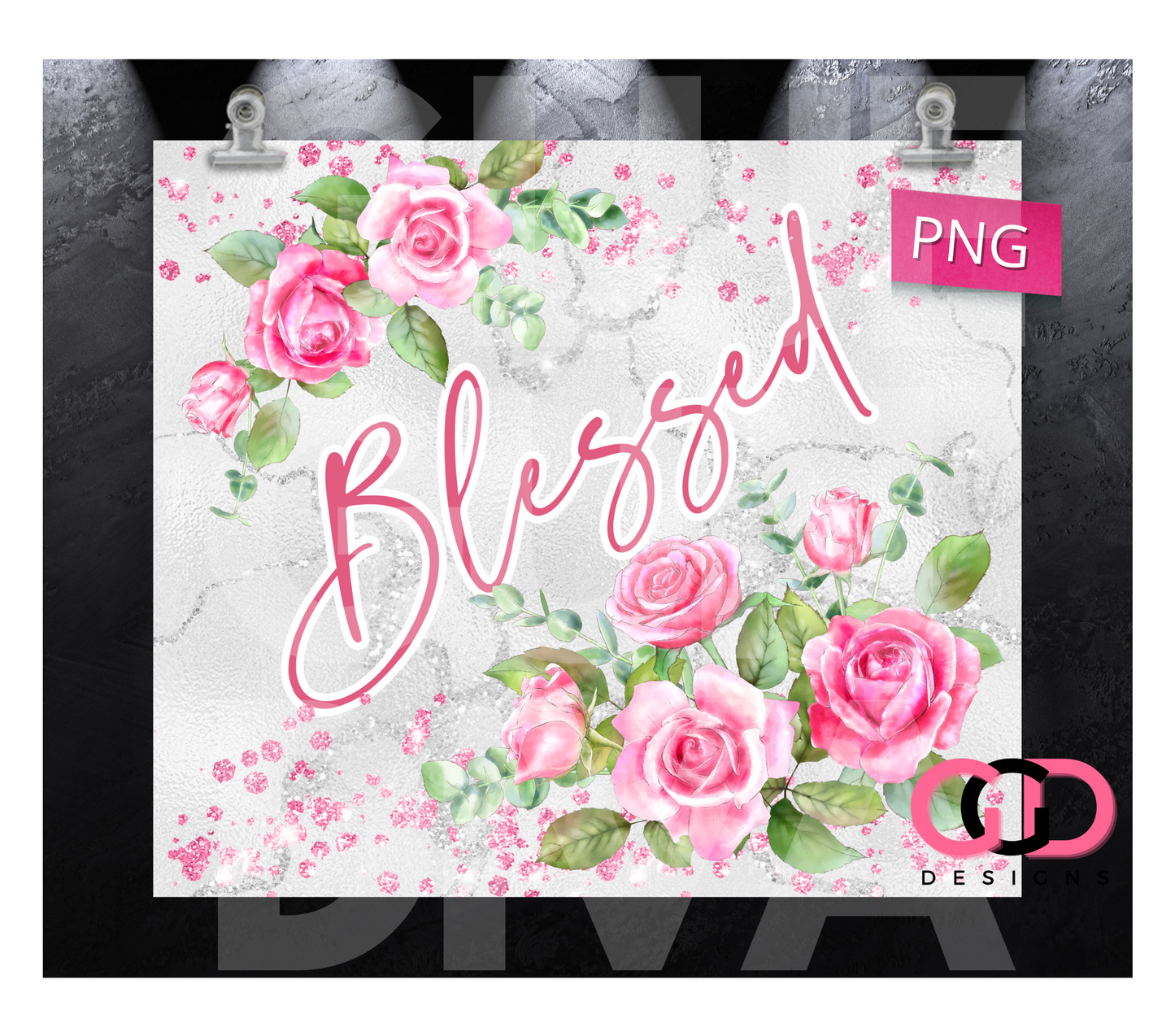 Blessed Pink Roses- Digital tumbler wrap for 20 oz skinny straight tumbler