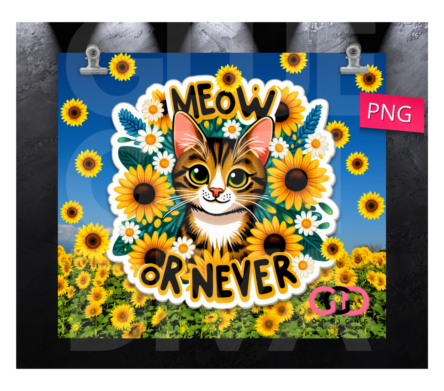Meow or Never - Digital tumbler wrap for 20 oz skinny straight tumbler