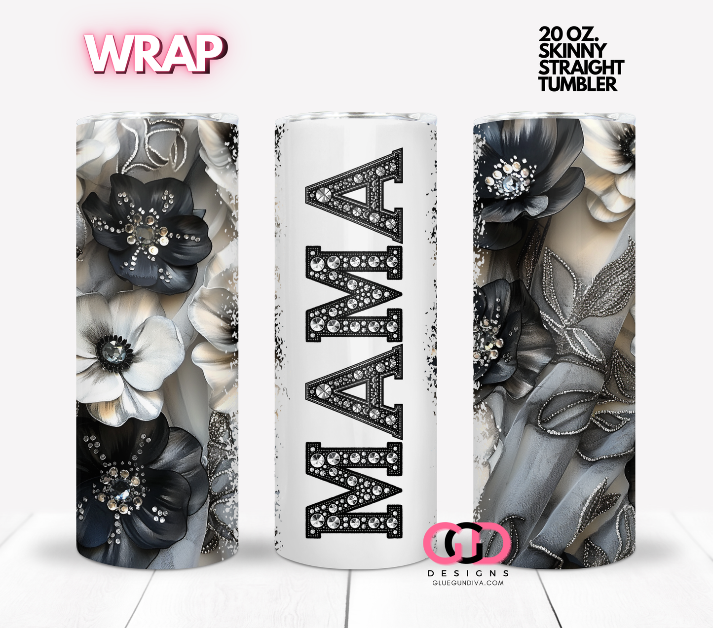 Studded Flowers Mama- Digital tumbler wrap for 20 oz skinny straight tumbler