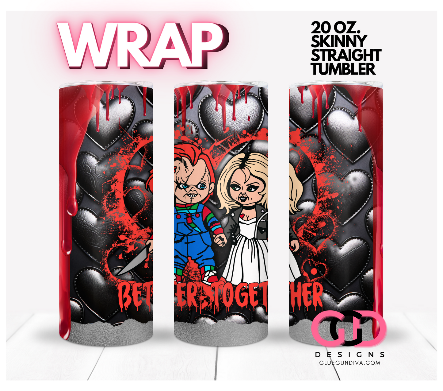 Better Together Horror Couple- Digital tumbler wrap for 20 oz skinny straight tumbler
