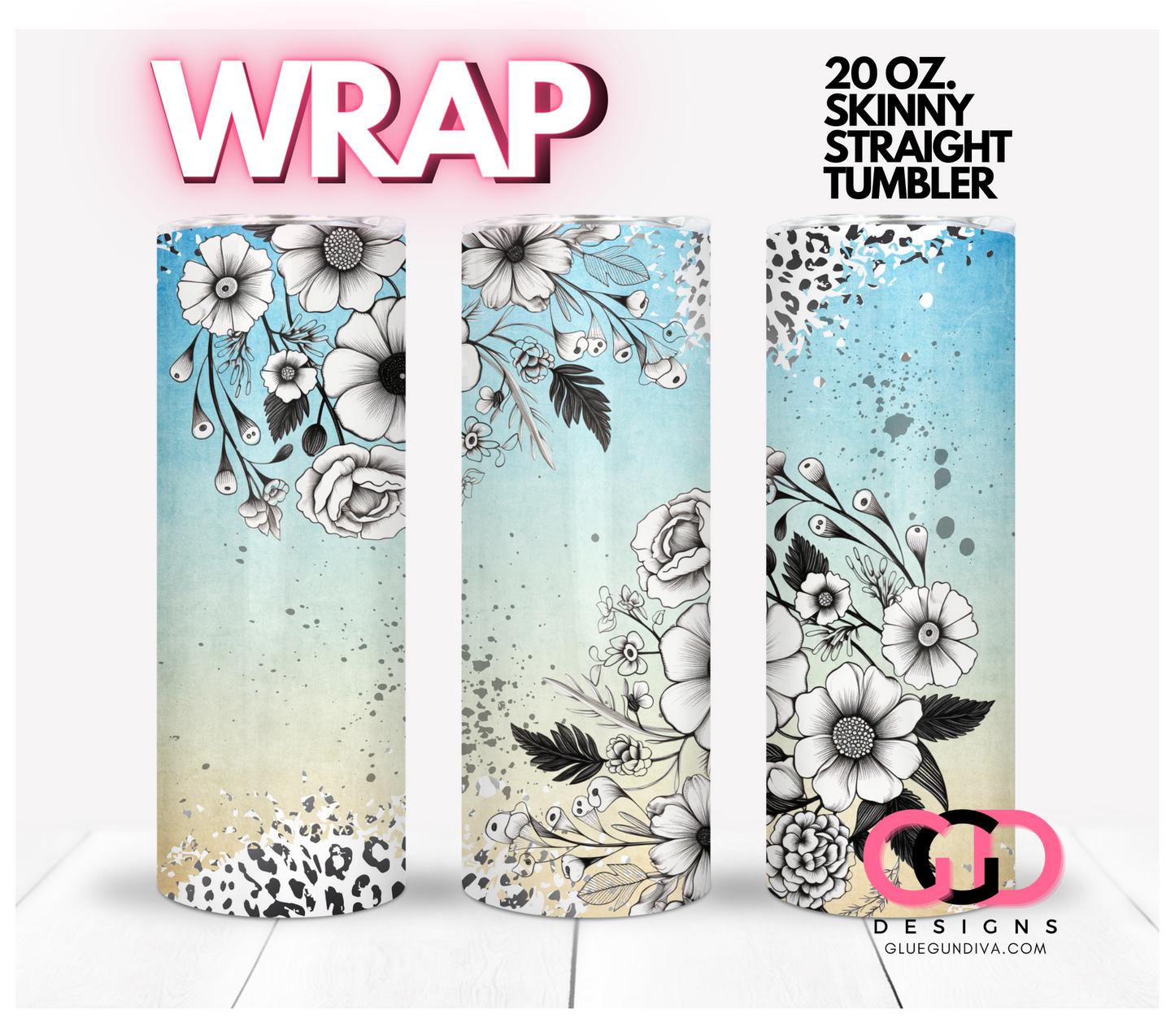 Flower drawings and animal print- Digital tumbler wrap for 20 oz skinny straight tumbler