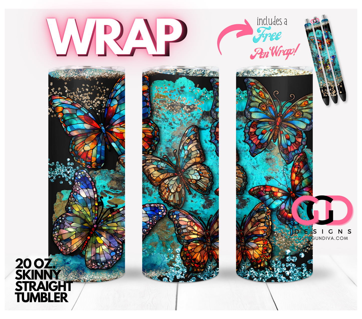 Amazing Butterflies with free pen wrap- Digital tumbler wrap for 20 oz skinny straight tumbler