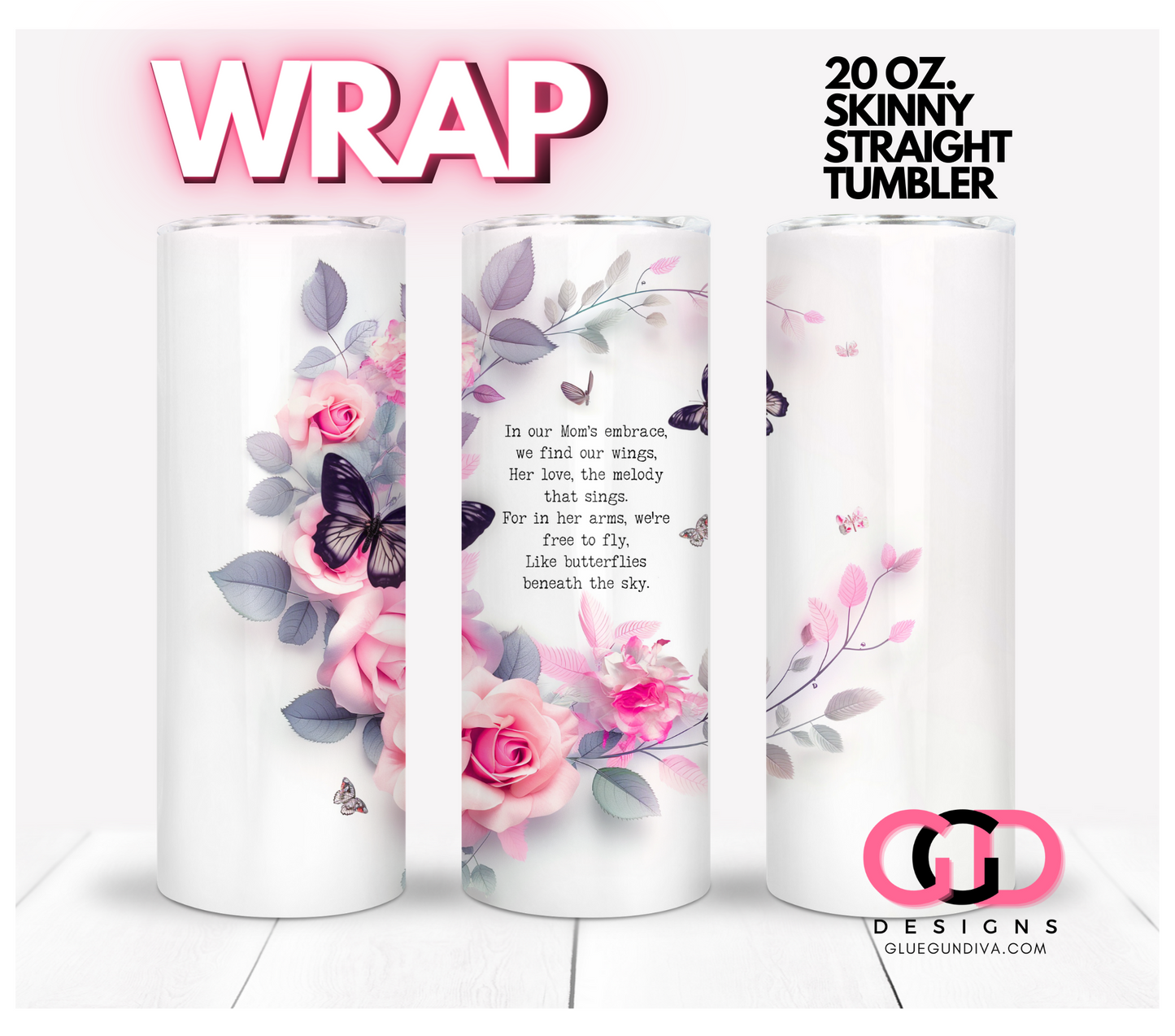 Mom's Embrace - Digital tumbler wrap for 20 oz skinny straight tumbler