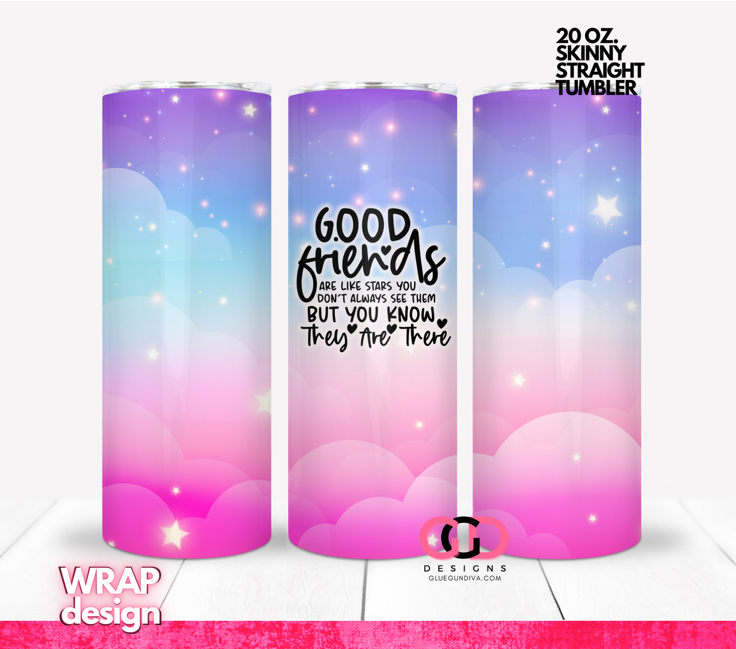 Good Friends Stars - Digital tumbler wrap for 20 oz skinny straight tumbler