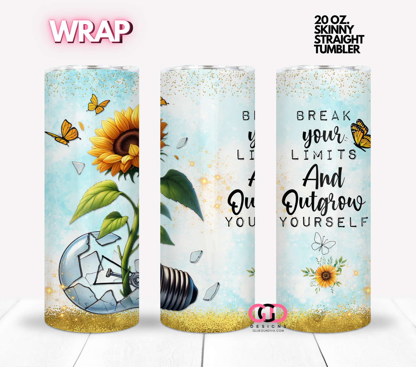 Outgrow Yourself - Digital tumbler wrap for 20 oz skinny straight tumbler