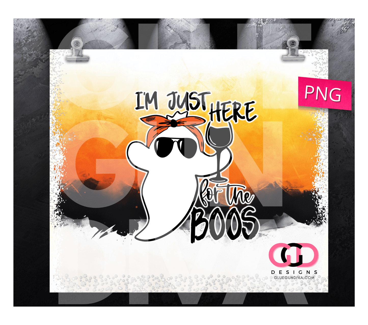 I'm just here for the boos - Digital tumbler wrap for 20 oz skinny straight tumbler