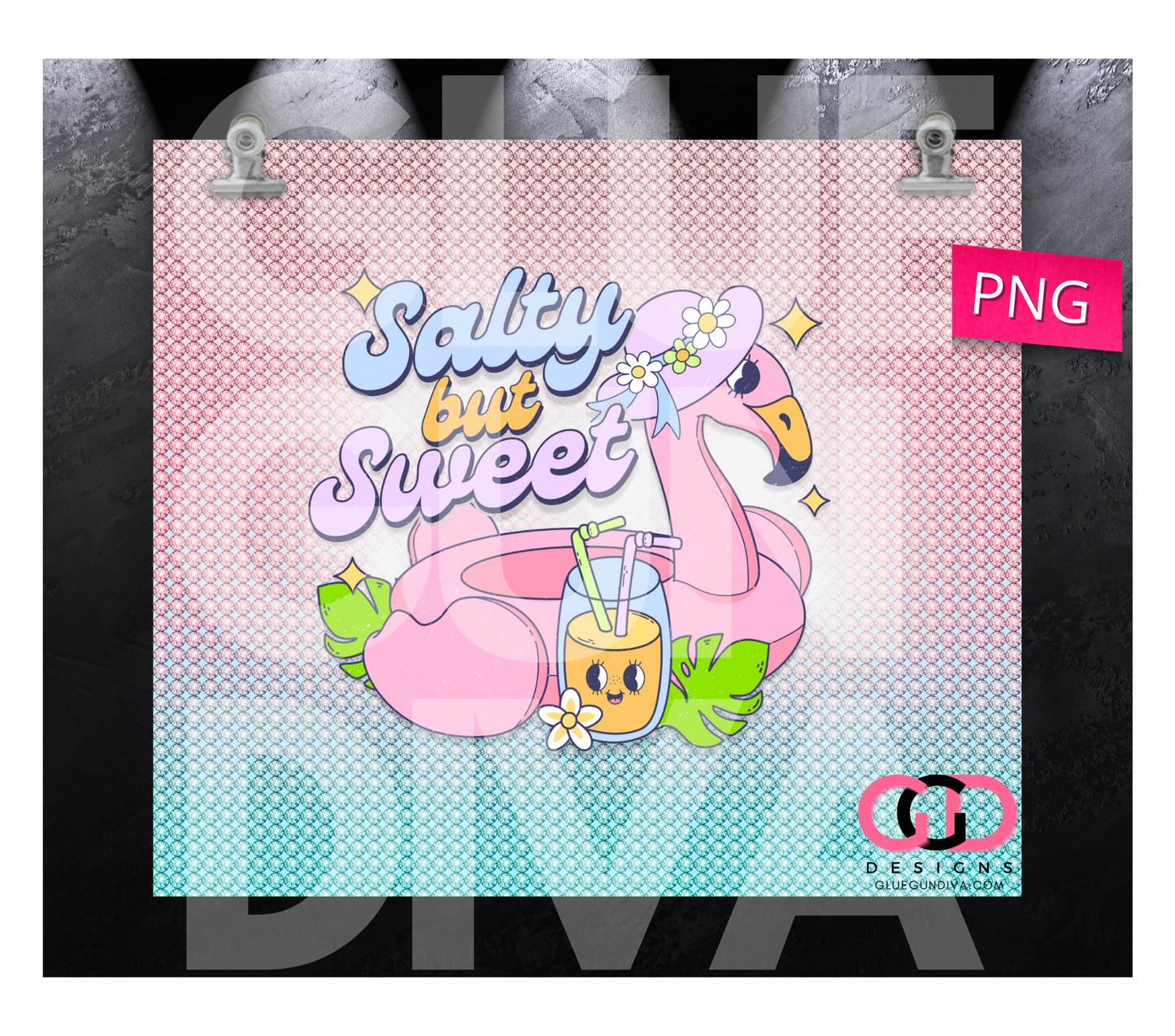 Salty but Sweet Flamingo - Digital tumbler wrap for 20 oz skinny straight tumbler
