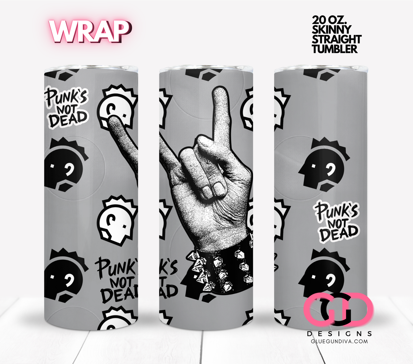Punk's Not Dead - Digital tumbler wrap for 20 oz skinny straight tumbler