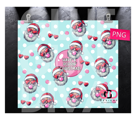 Poppin Christmas - Digital tumbler wrap for 20 oz skinny straight tumbler
