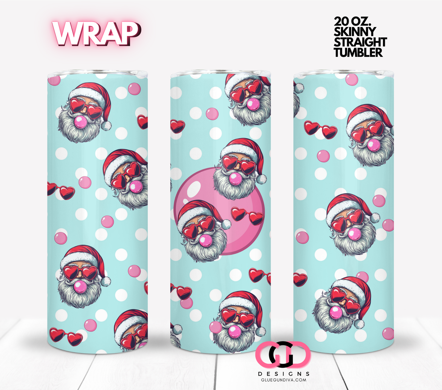 Santa Bubble Gum - Digital tumbler wrap for 20 oz skinny straight tumbler