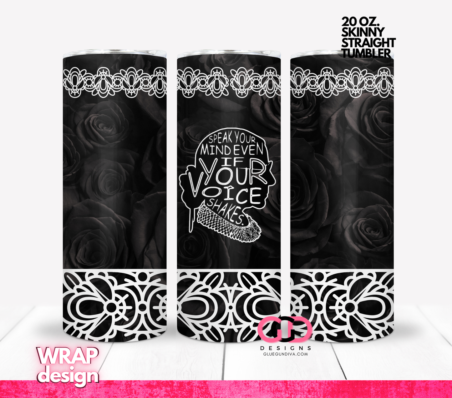 Speak your Mind- Digital tumbler wrap for 20 oz skinny straight tumbler