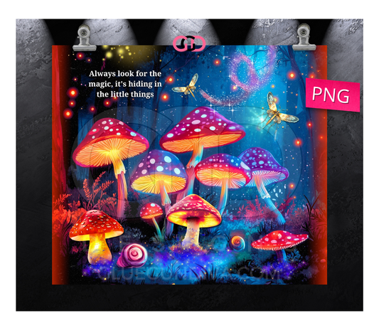 Look for the Magic- Digital tumbler wrap for 20 oz skinny straight tumbler