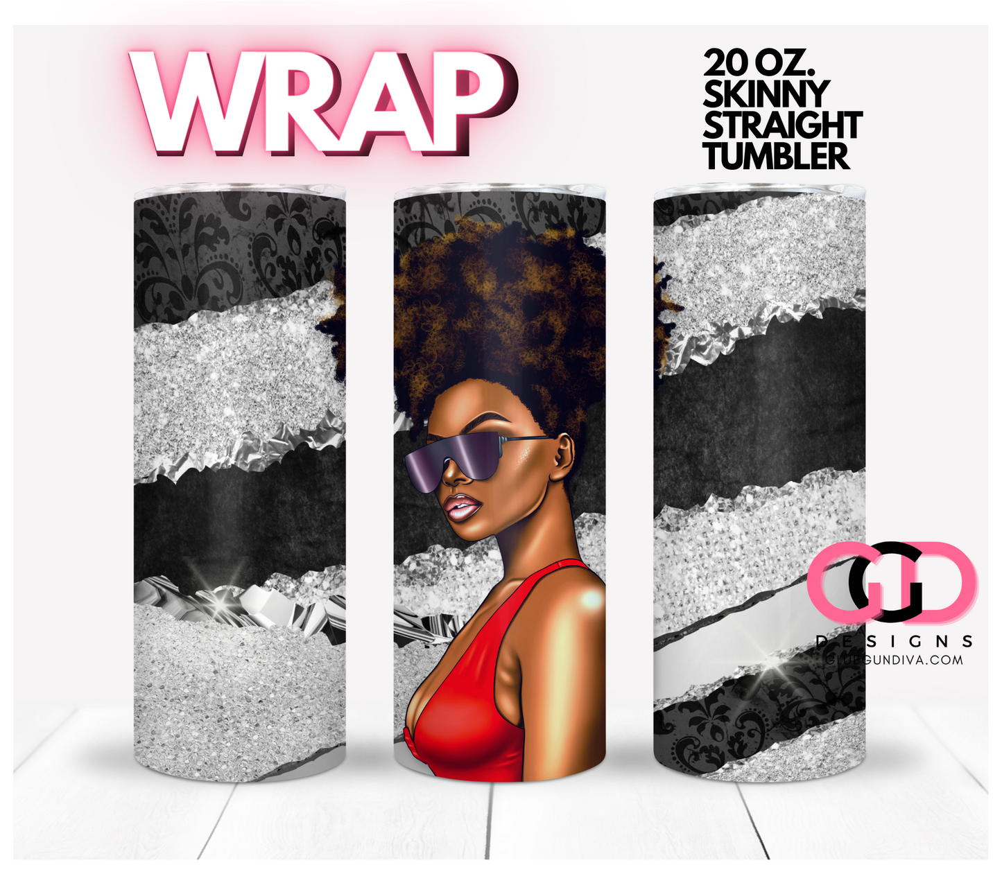 Glam Woman Skin Tone 1- Digital tumbler wrap for 20 oz skinny straight tumbler