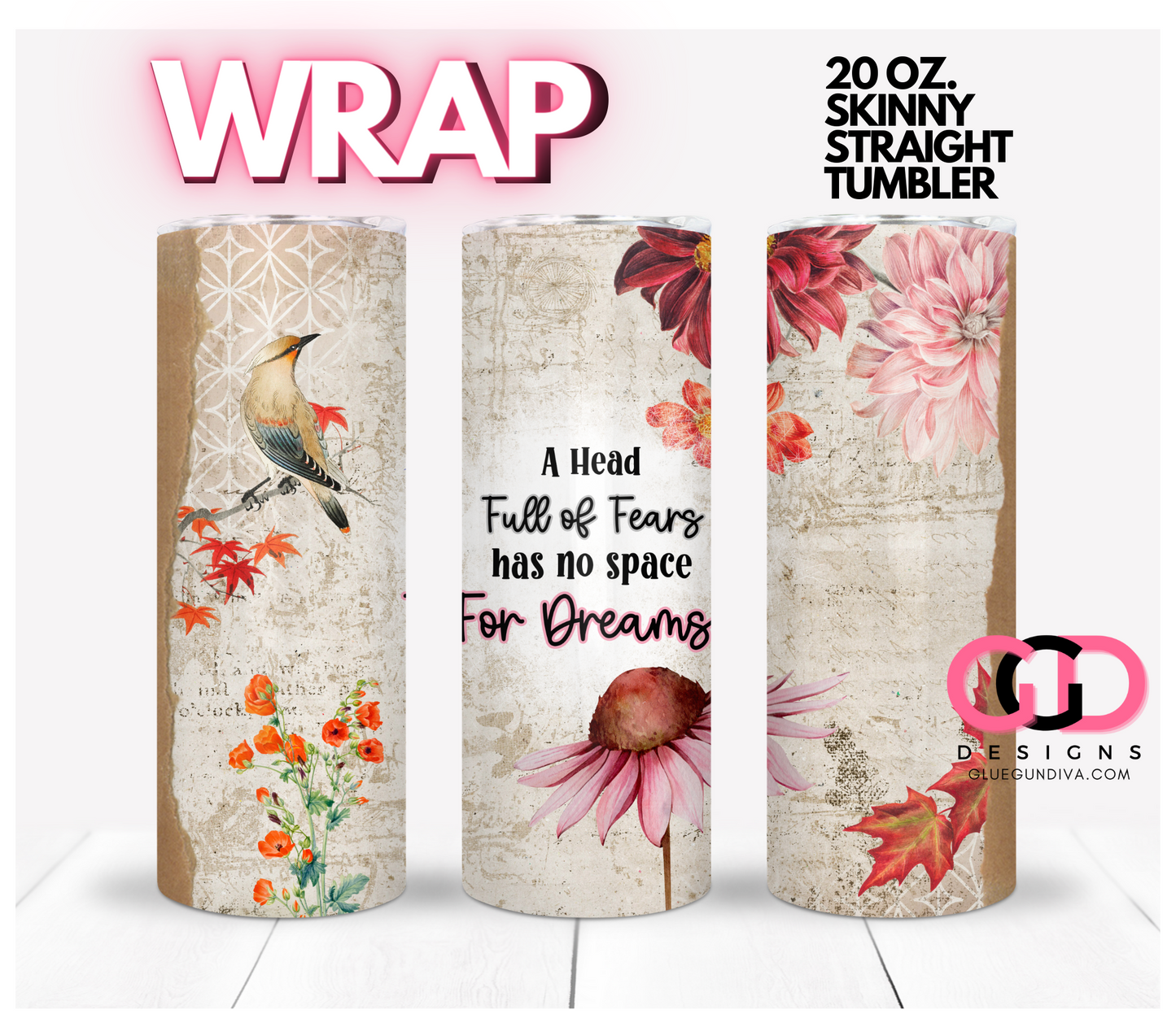 A Head Full of Fears - Digital tumbler wrap for 20 oz skinny straight tumbler