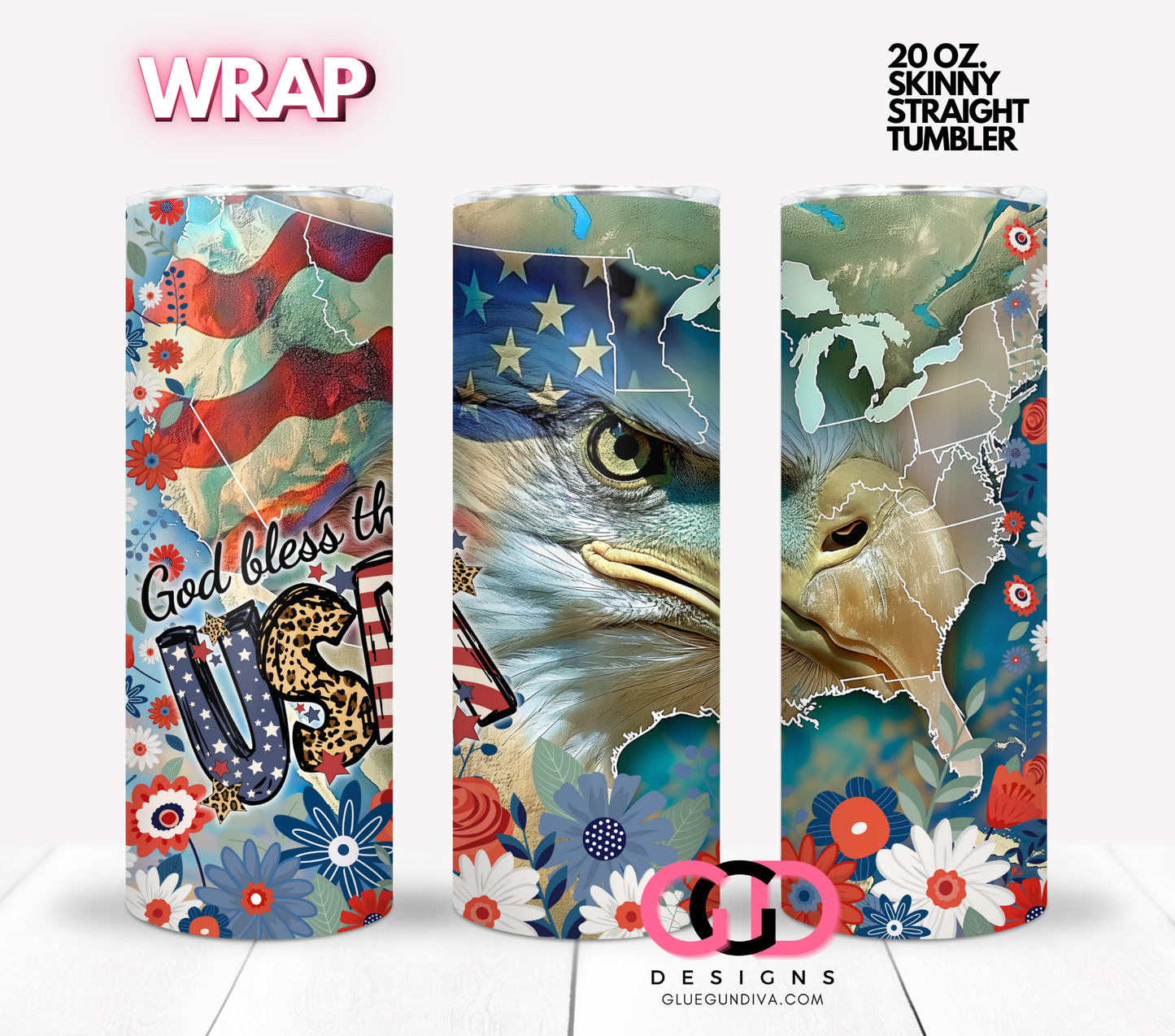 God Bless the USA flowers- Digital tumbler wrap for 20 oz skinny straight tumbler