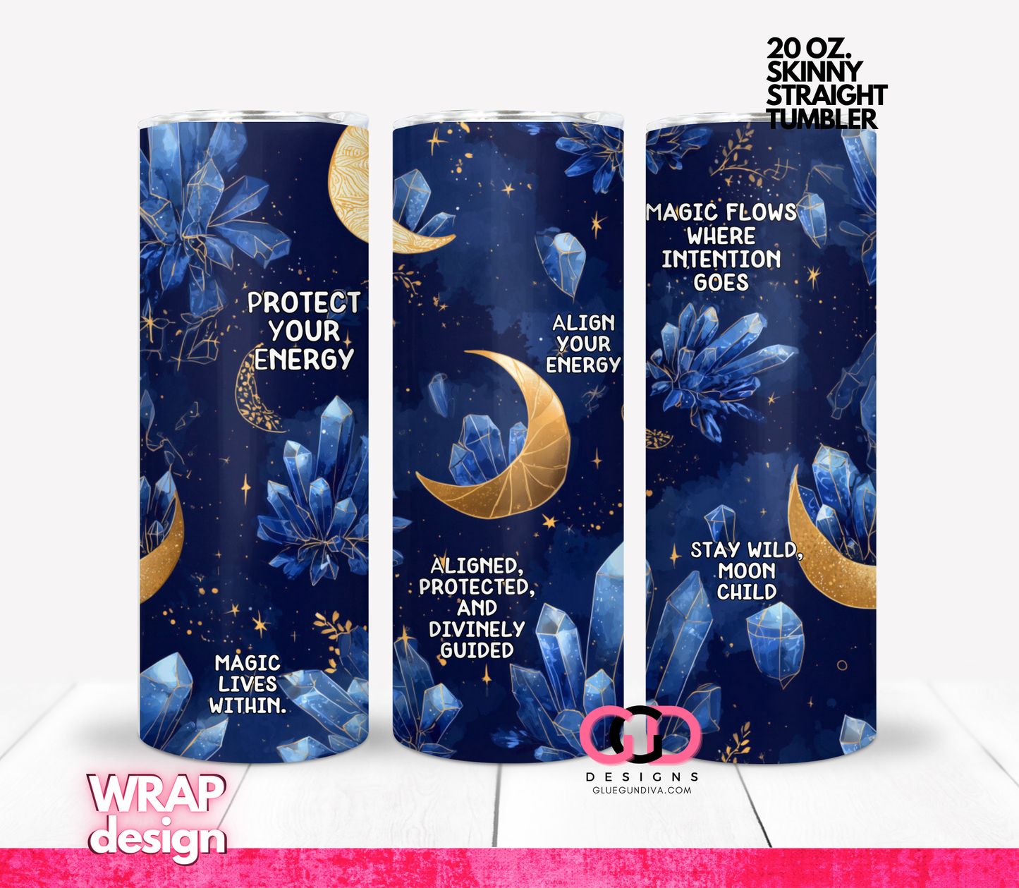 Astral Affirmations- Digital tumbler wrap for 20 oz skinny straight tumbler
