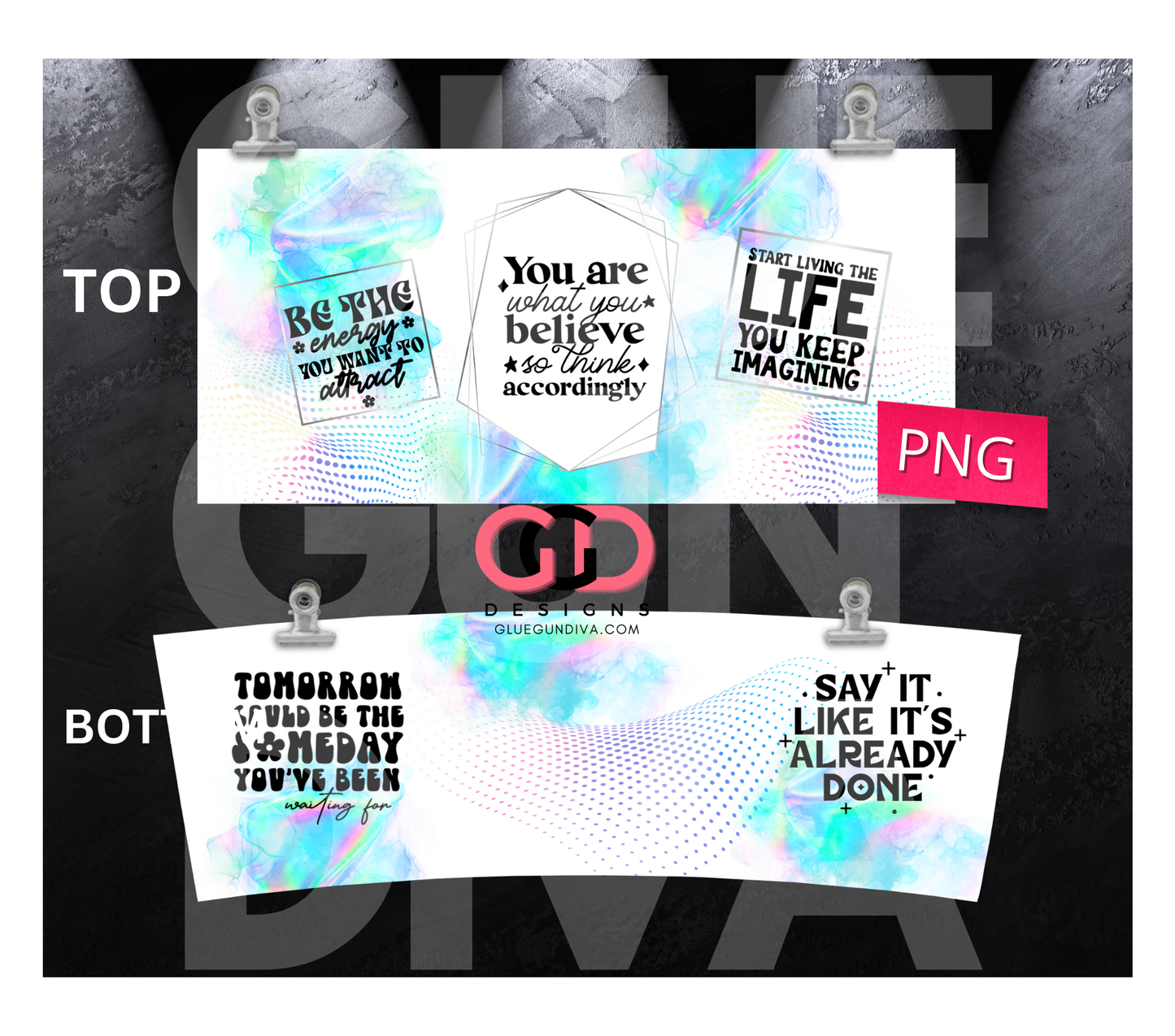 Holographic Motivational- Digital tumbler wrap for 40 oz tumbler