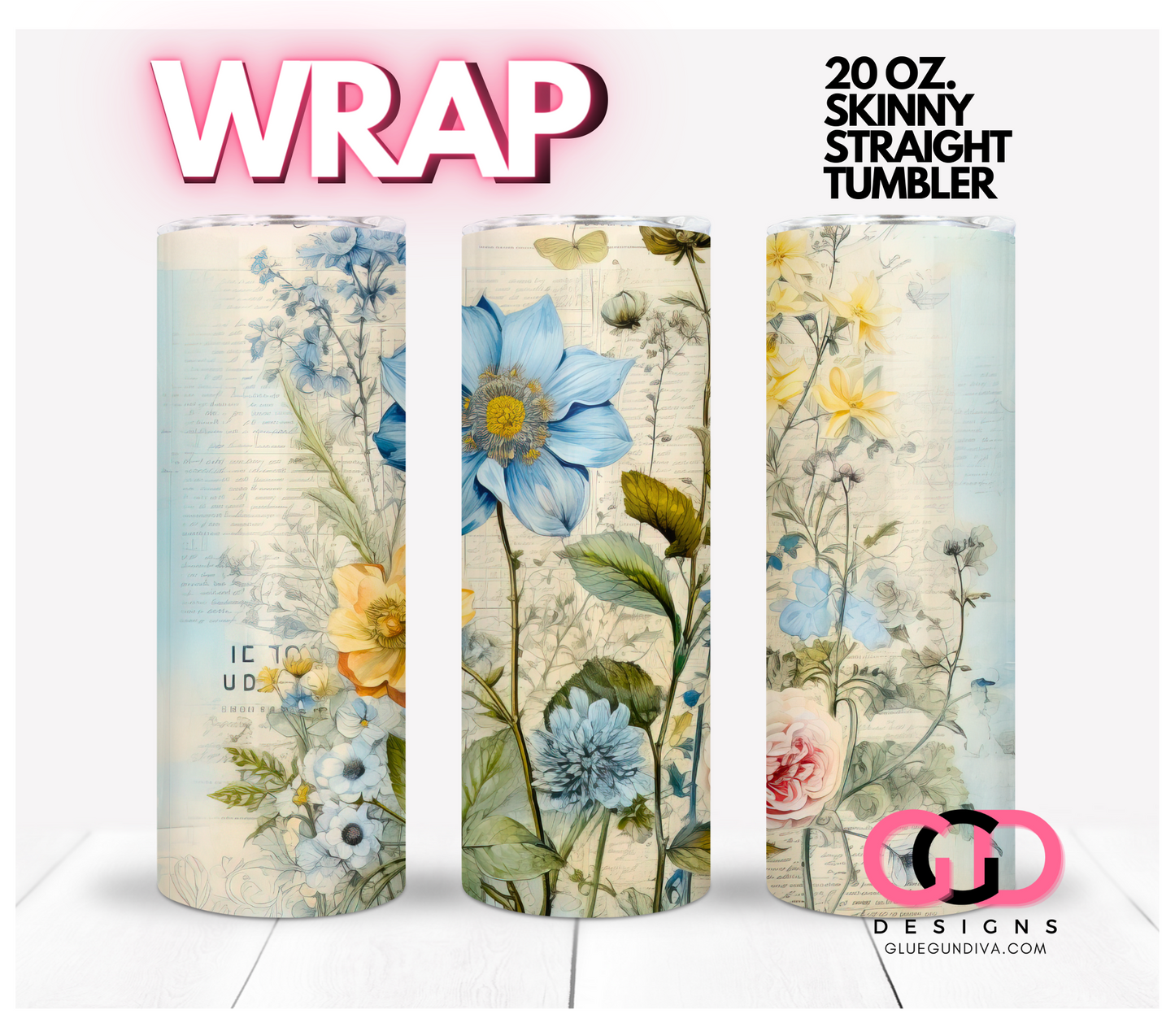 Vintage Wild Flowers - Digital tumbler wrap for 20 oz skinny straight tumbler