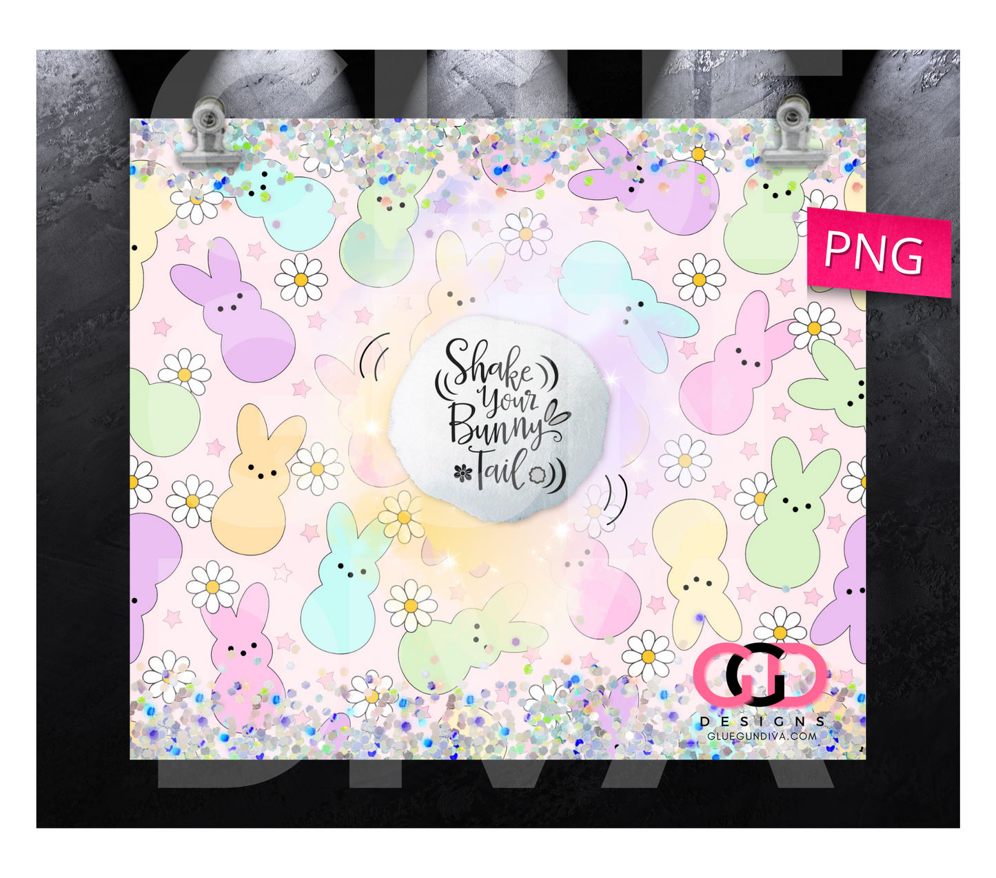 Shake Your Bunny Tail- Digital tumbler wrap for 20 oz skinny straight tumbler