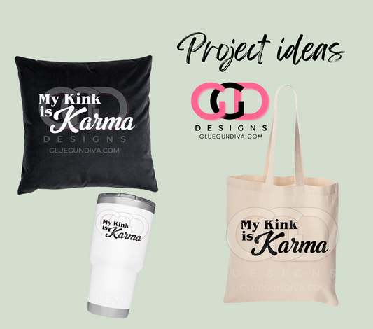 My Kink is Karma - PNGs & SVGs