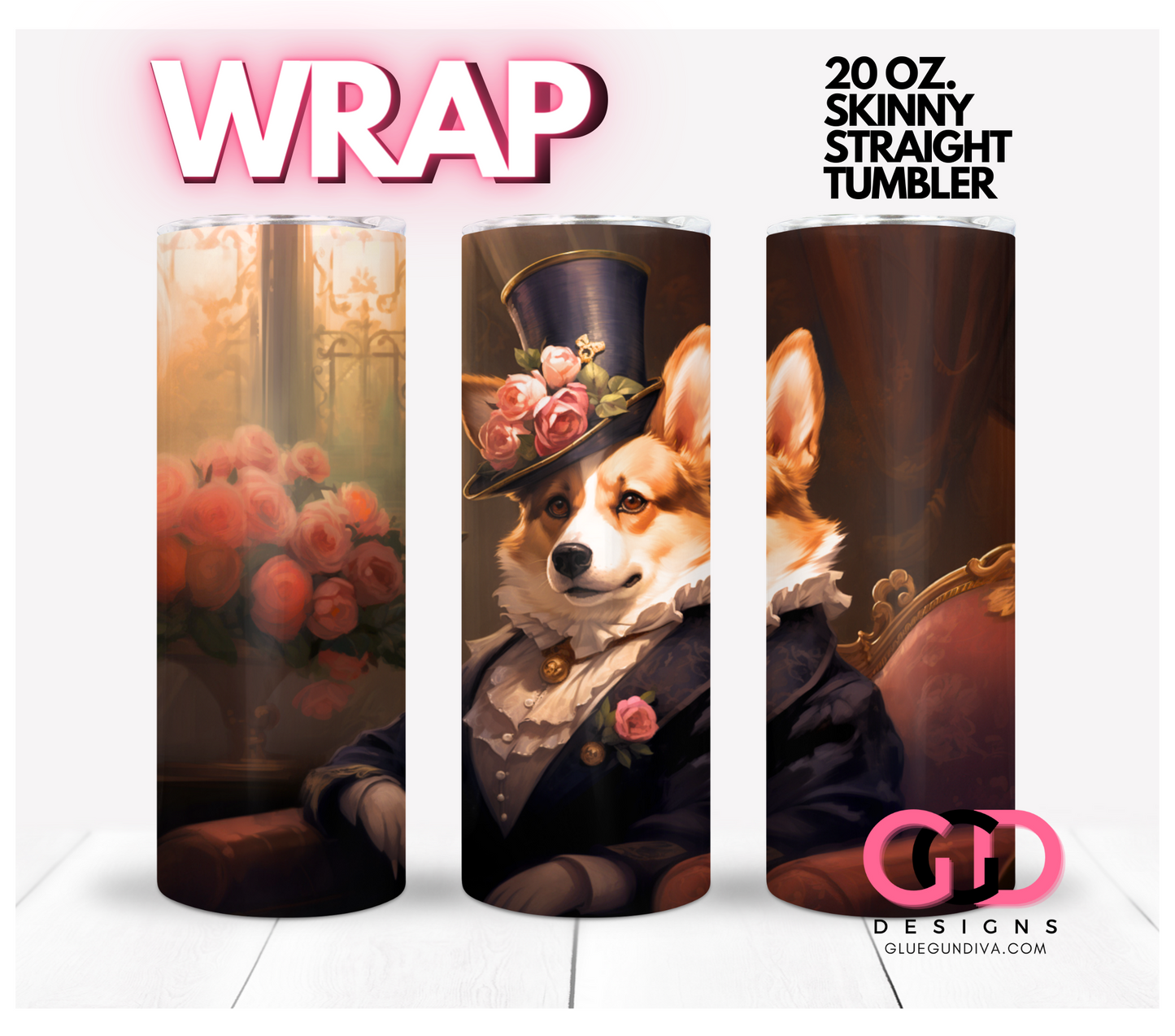 Female Victorian Corgi- Digital tumbler wrap for 20 oz skinny straight tumbler