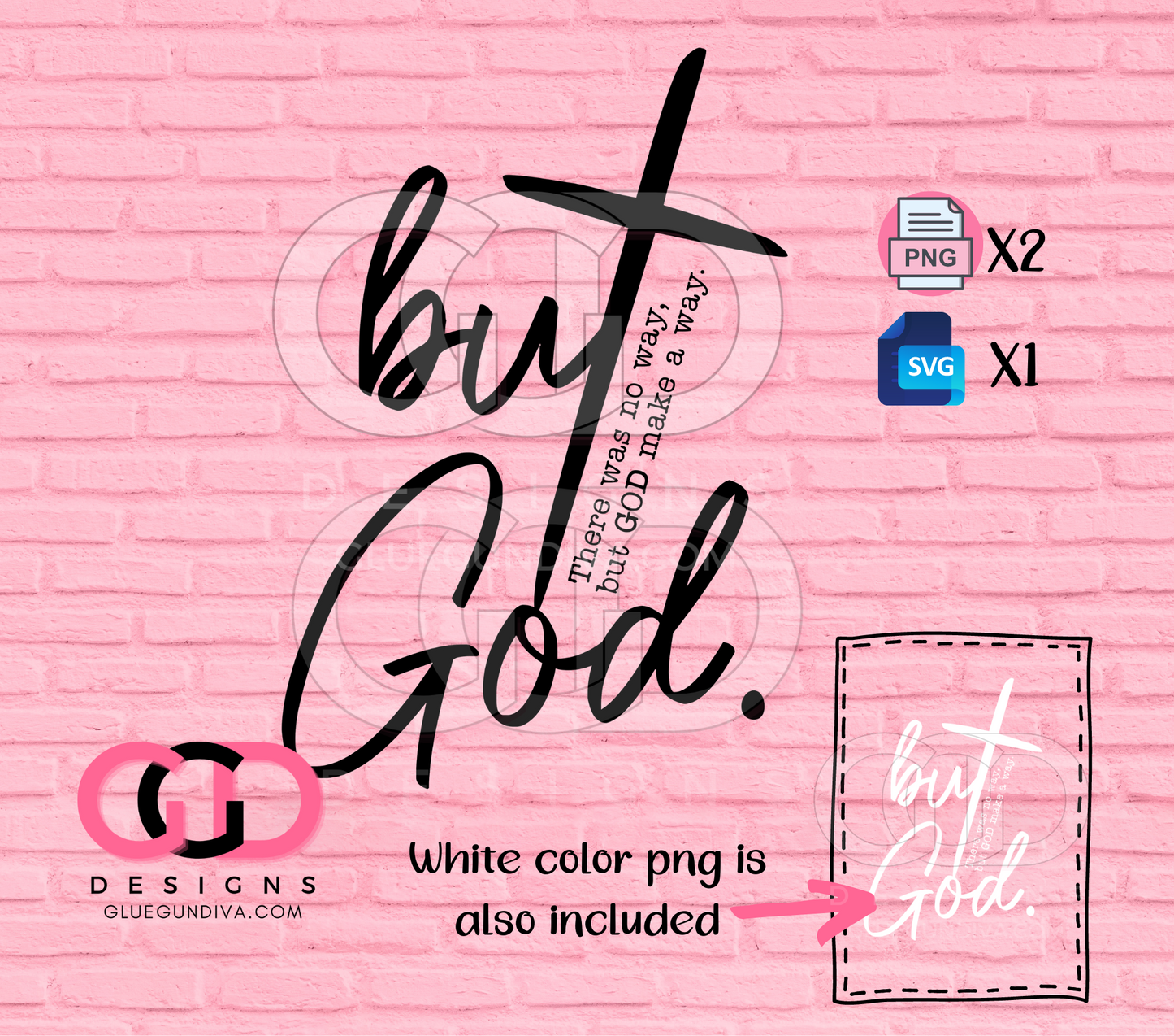 But GOD made a way - PNGs & SVGs