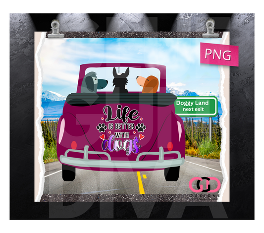 Life is better with dogs Doggy Land - Digital tumbler wrap for 20 oz skinny straight tumbler