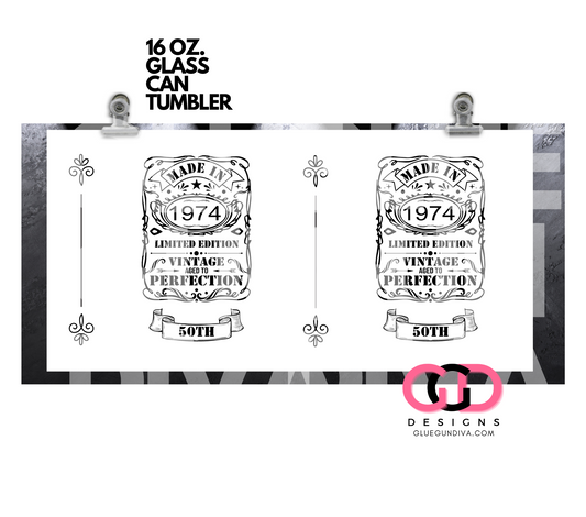 Made in 1974 50th- Digital wrap for 16 oz glass can