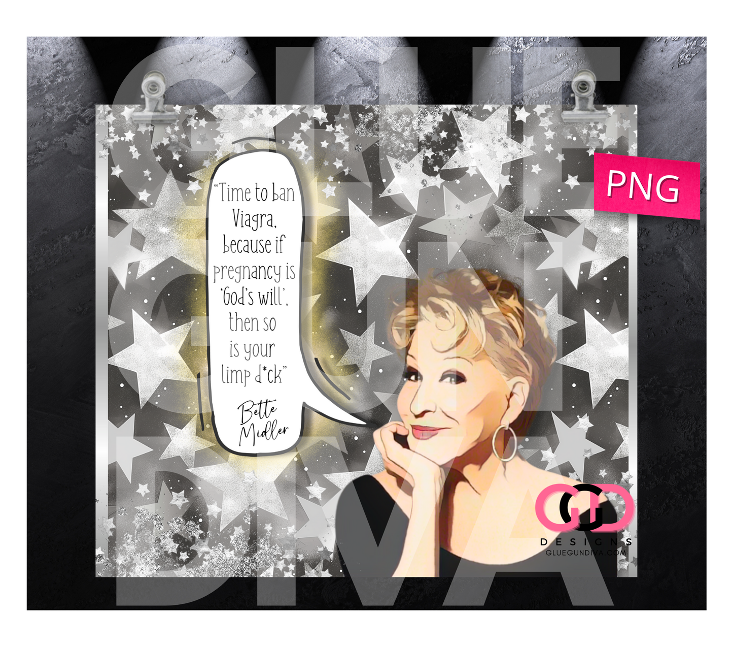 Bette Says - Digital tumbler wrap for 20 oz skinny straight tumbler