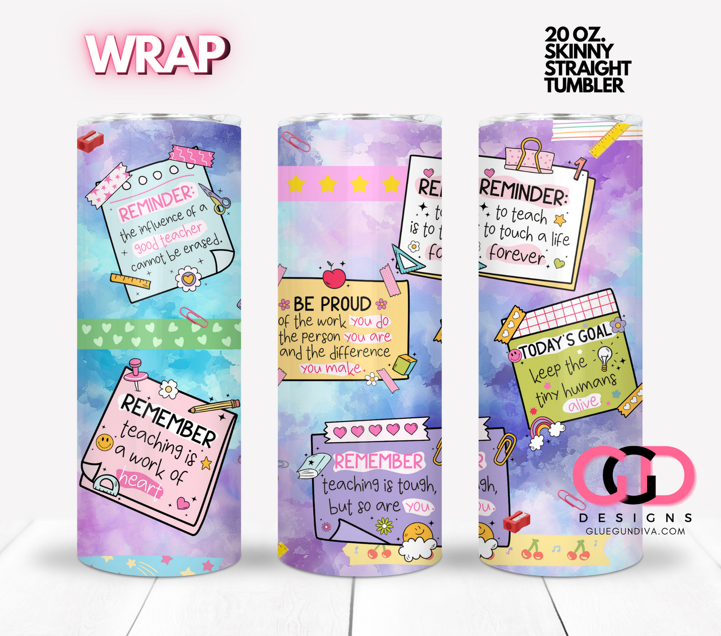 Teacher Reminder Notes - Digital tumbler wrap for 20 oz skinny straight tumbler