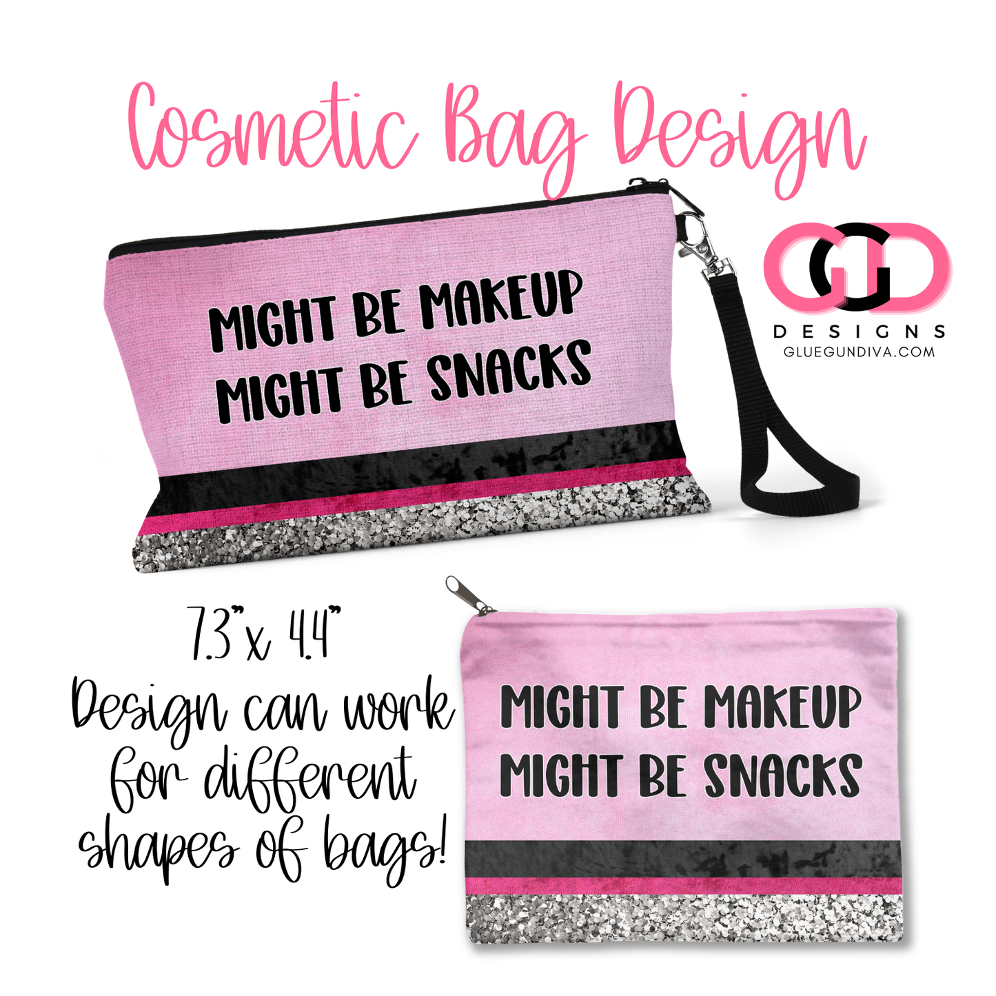 Might be Makeup Might be Snacks- Digital image for Cosmetic Bags