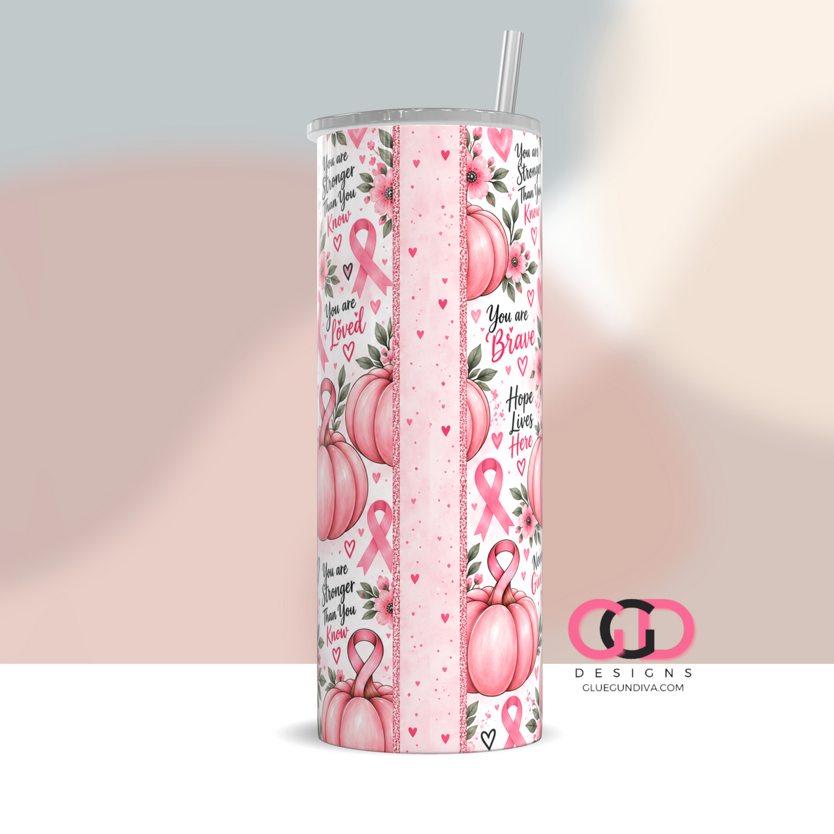 You Are Brave - Digital tumbler wrap for 20 oz skinny straight tumbler