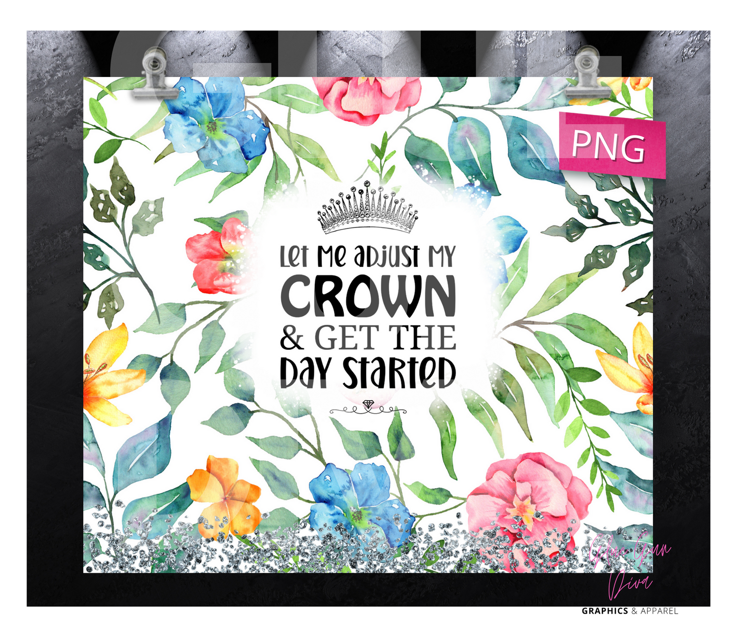 Adjust my Crown - Digital tumbler wrap for 20 oz skinny straight tumbler