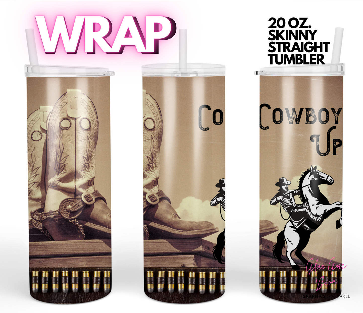Cowboy Up - Digital tumbler wrap for 20 oz skinny straight tumbler