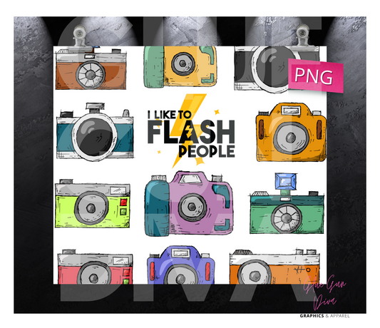 I like to flash people - Digital tumbler wrap for 20 oz skinny straight tumbler