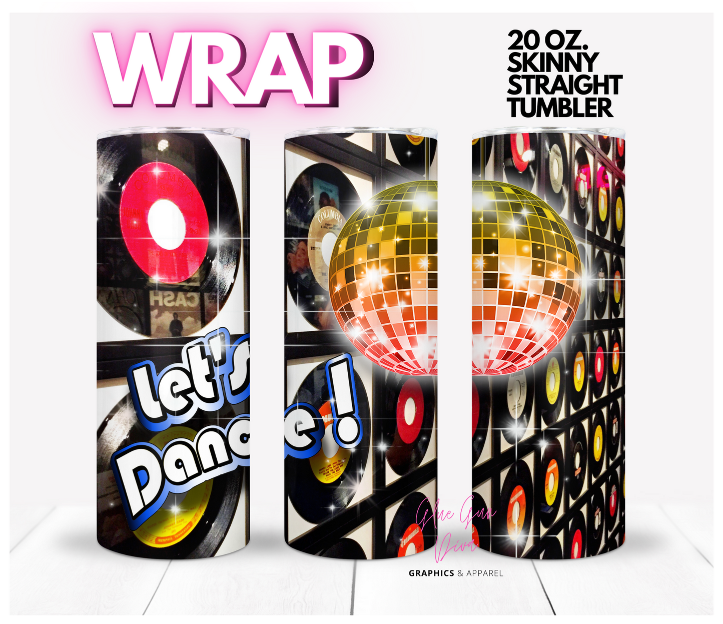 Let's Dance - Digital tumbler wrap for 20 oz skinny straight tumbler