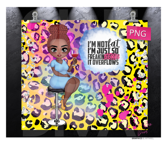 I'm Not Fat Skin Tone 4 - Digital tumbler wrap for 20 oz skinny straight tumbler