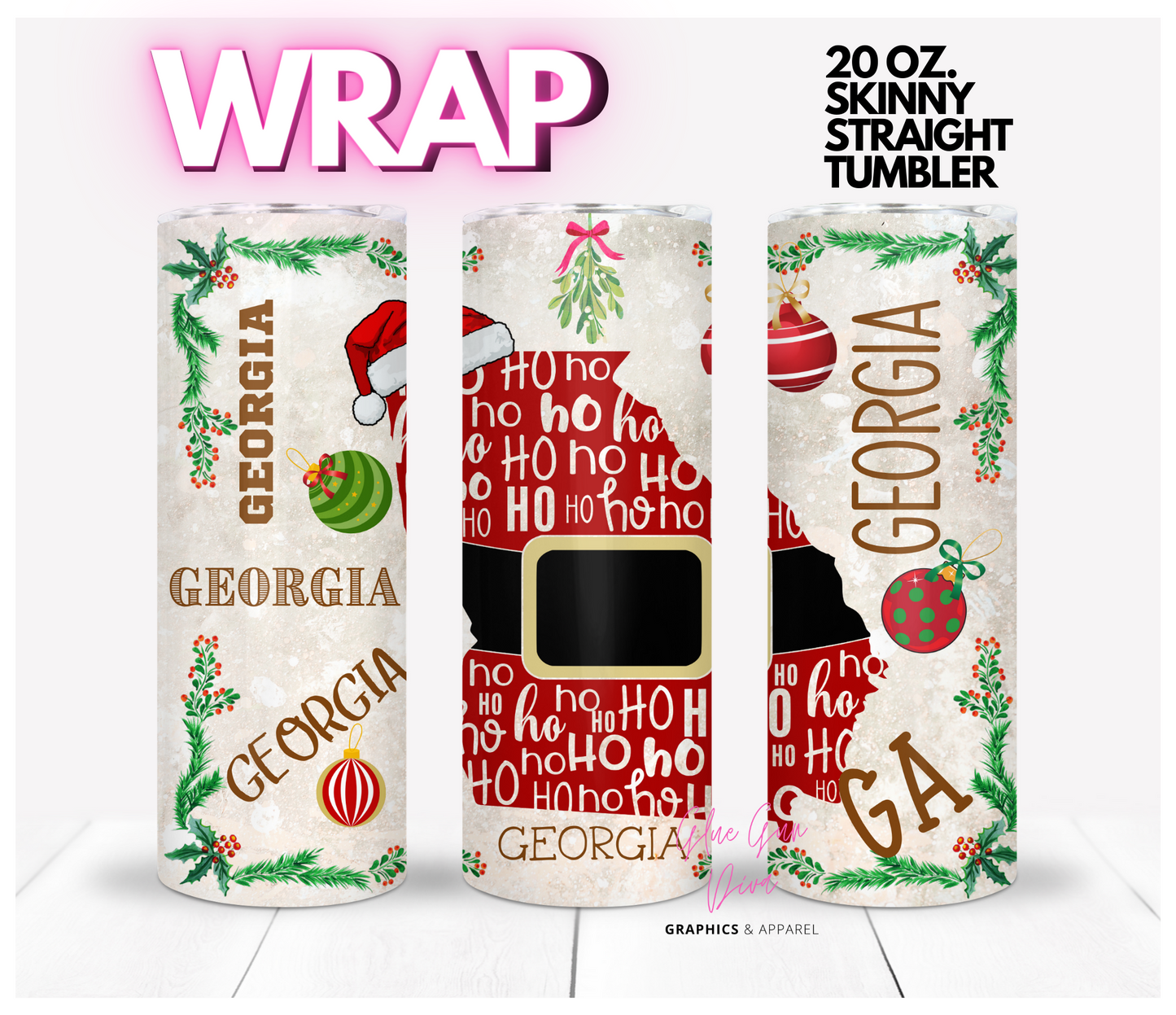Georgia HoHoHo - Digital tumbler wrap for 20 oz skinny straight tumbler