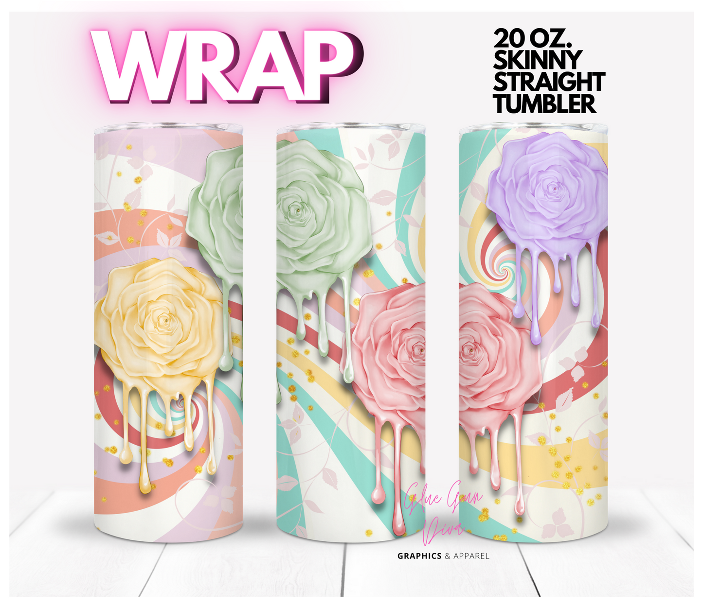 Rose Drip- Digital tumbler wrap for 20 oz skinny straight tumbler