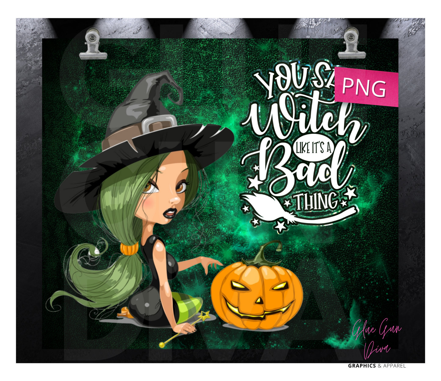 You saw Witch like its a bad thing - Digital tumbler wrap for 20 oz skinny straight tumbler