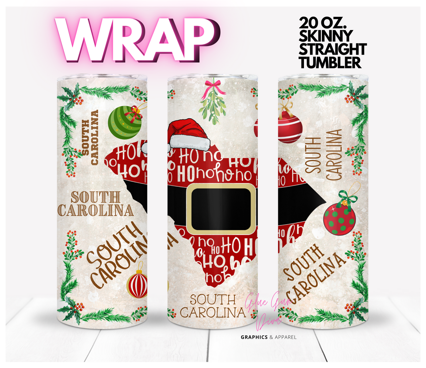 South Carolina HoHoHo - Digital tumbler wrap for 20 oz skinny straight tumbler