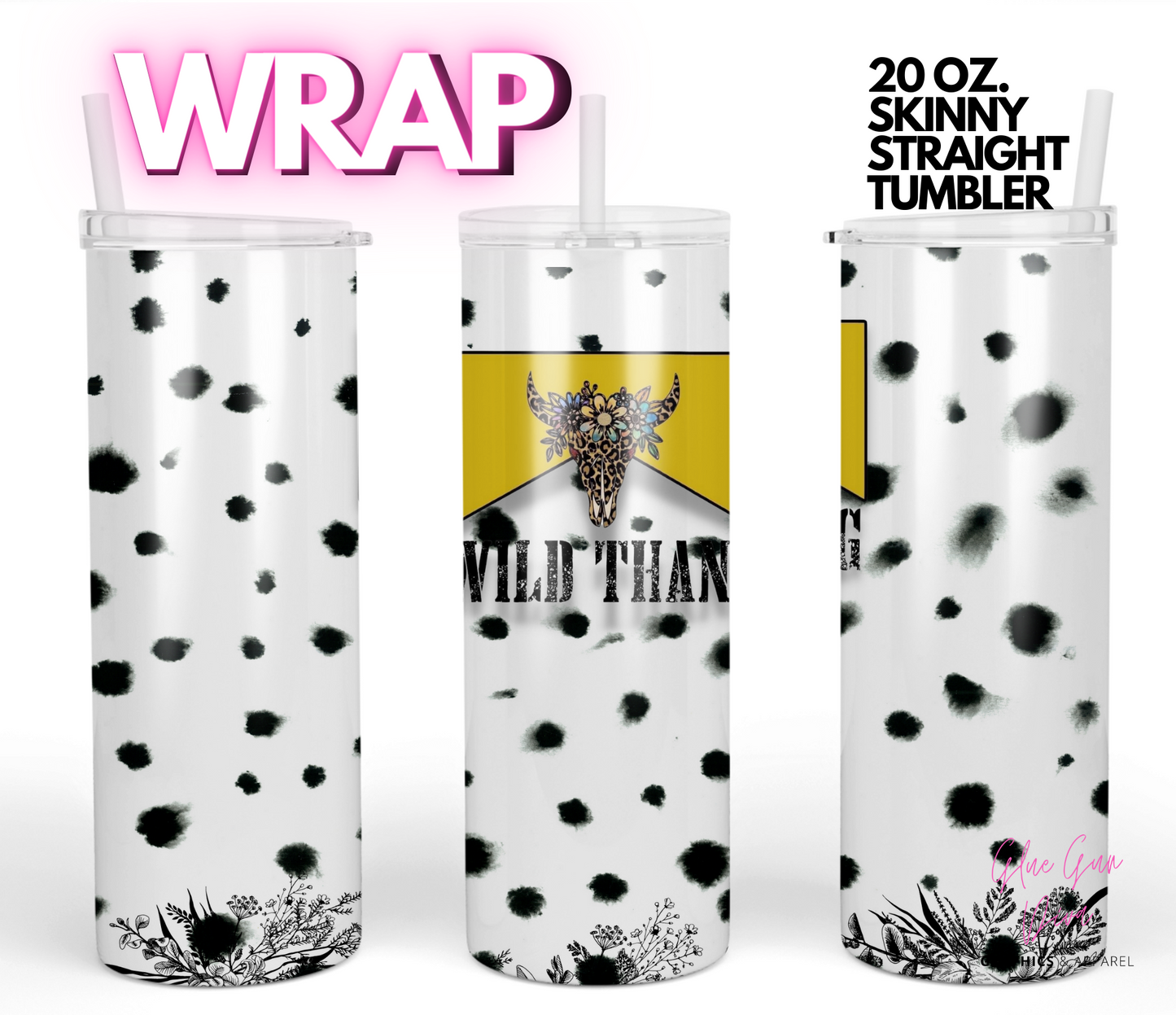 Wild Thang - Digital tumbler wrap for 20 oz skinny straight tumbler
