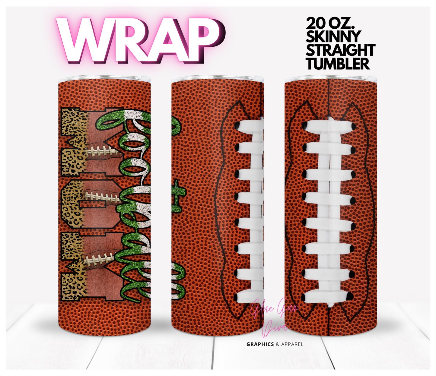 Football Mom- Digital tumbler wrap for 20 oz skinny straight tumbler
