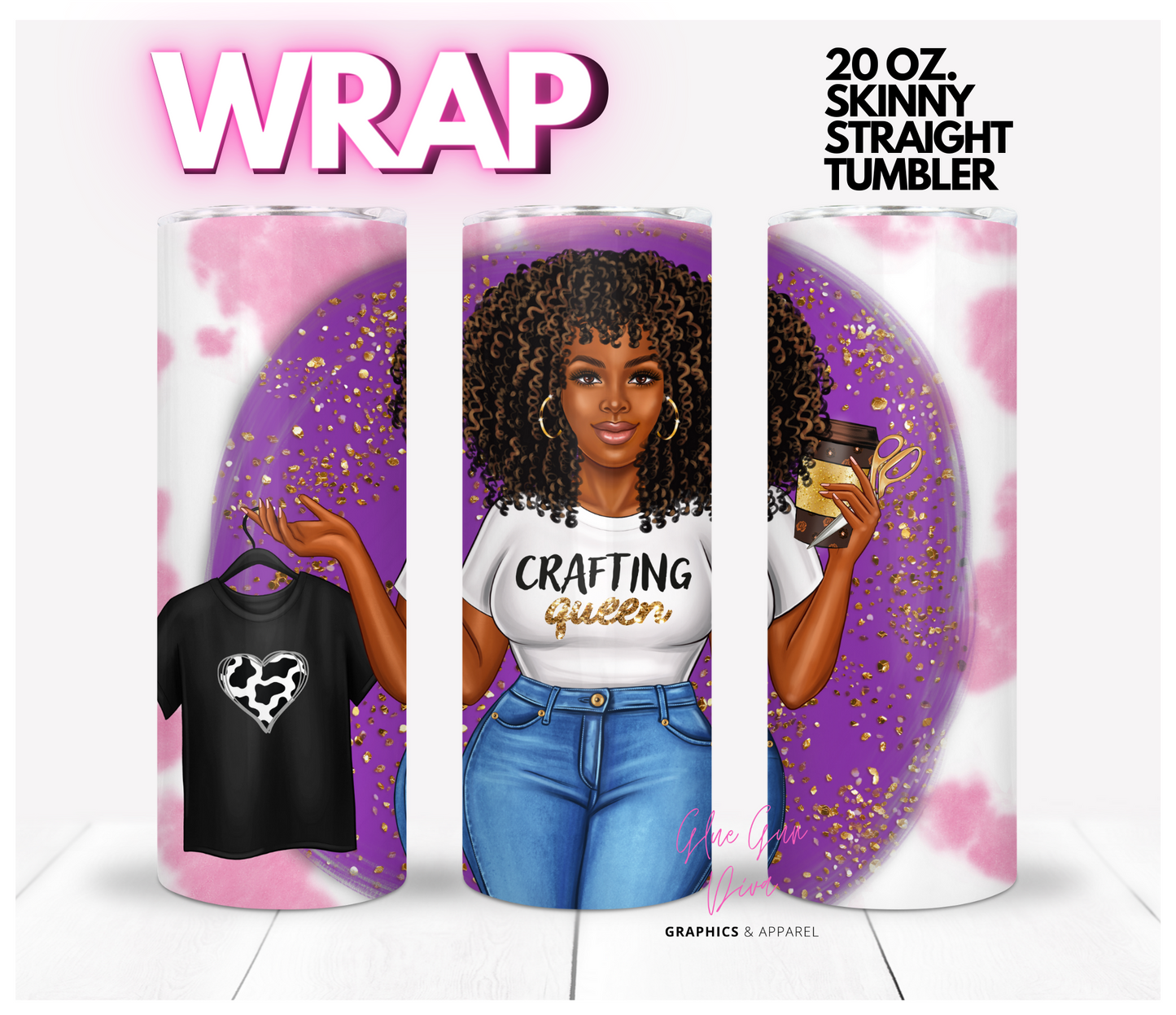 Craft Boss Queen 2 - Digital tumbler wrap for 20 oz skinny straight tumbler