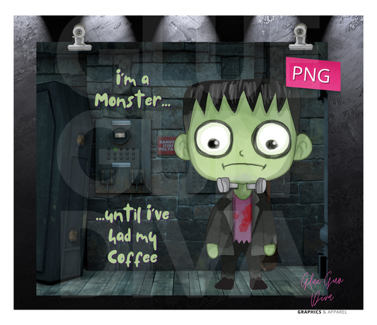 I'm a monster - Digital tumbler wrap for 20 oz skinny straight tumbler